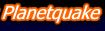 PlanetQuake